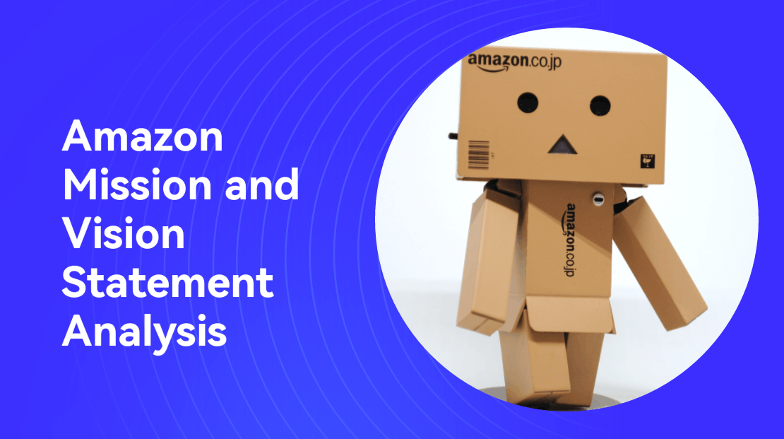 Amazon Mission and Vision Statement Analysis