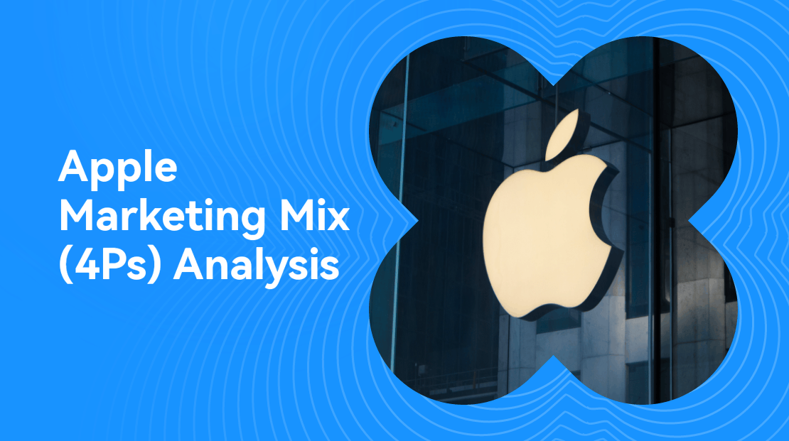 Apple Marketing Mix (4Ps) Analysis | Boardmix