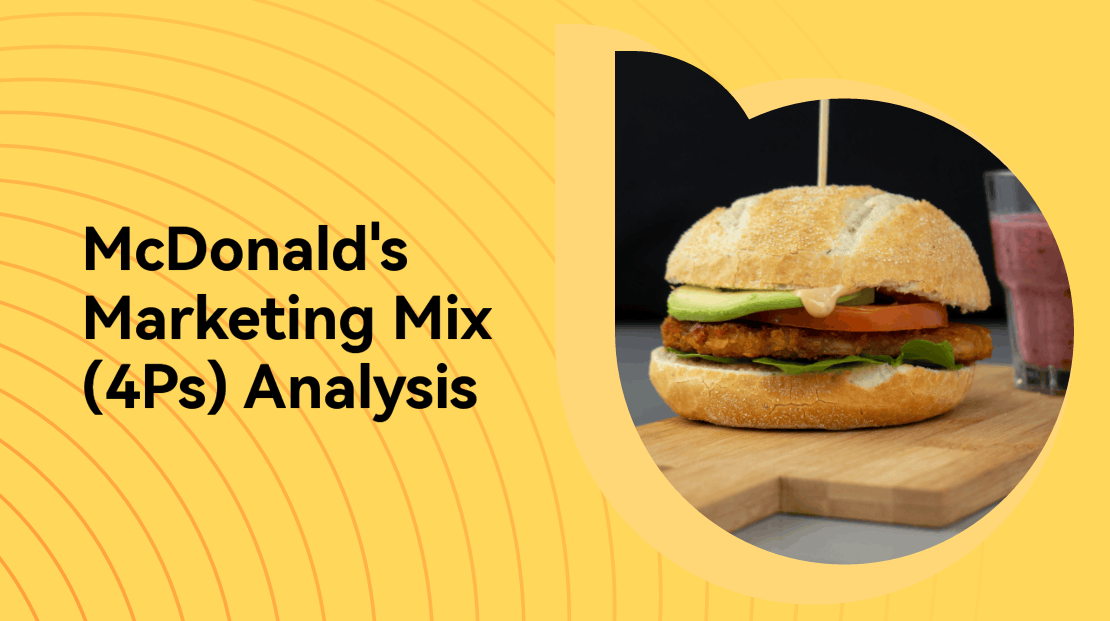 McDonald's Marketing Mix (4Ps) Analysis