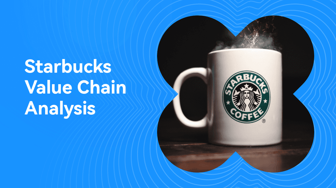 Starbucks Value Chain Analysis