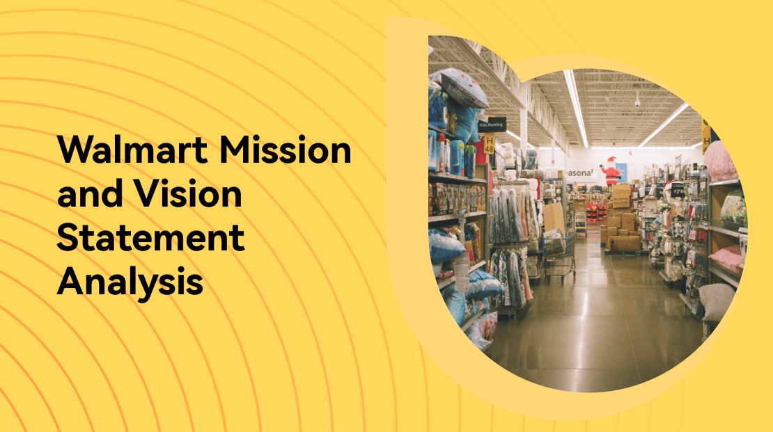 Walmart Mission and Vision Statement Analysis