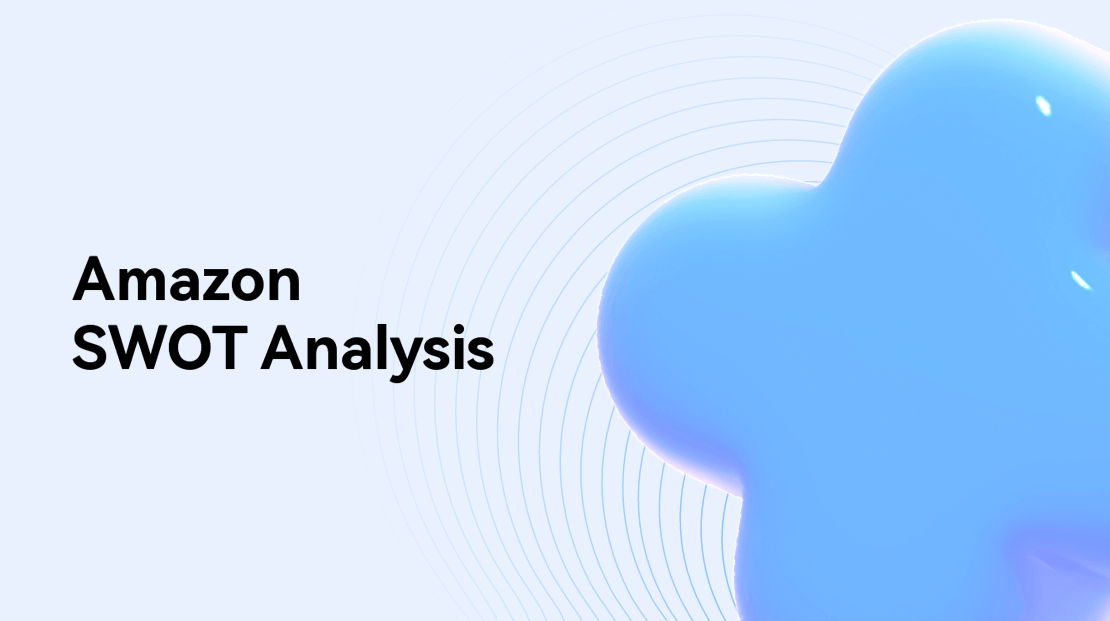 Amazon Company SWOT Analysis: Analyzing Opportunities for Growth