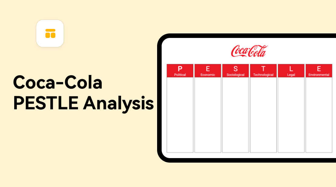 Coca-Cola PESTLE Analysis Demystified: Unveiling Growth Strategies