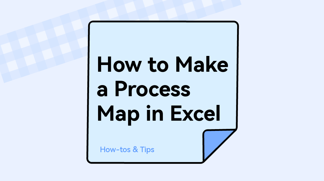 How to Make a Process Map in Excel [Alternative Included]