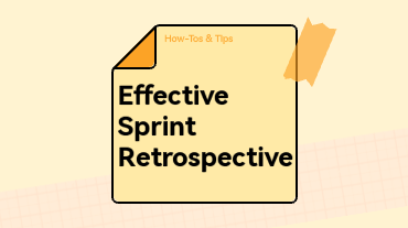 Sprint Retrospective: Conduct Effective Scrum Retrospective Meetings