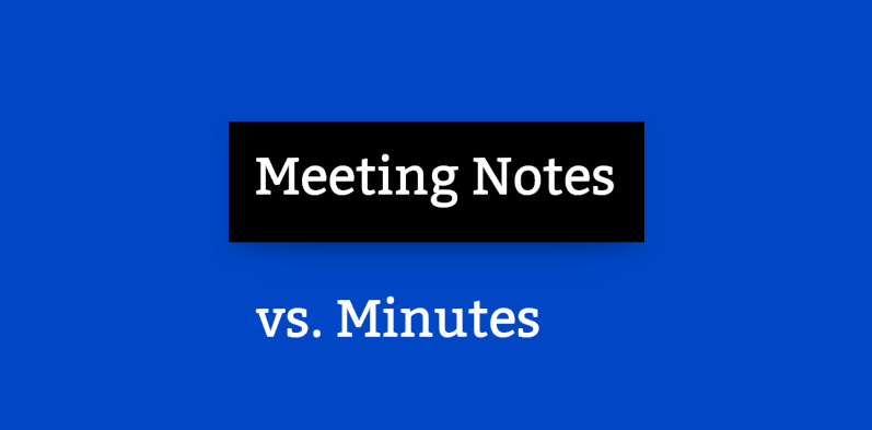 meeting notes vs minutes
