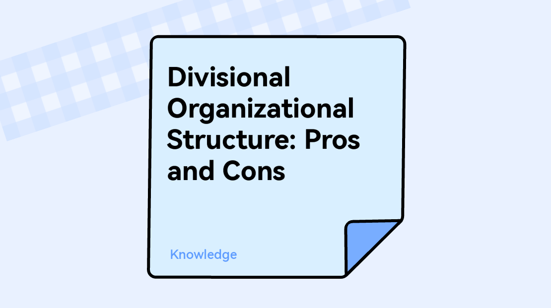 Divisional Organizational Structure: Pros and Cons