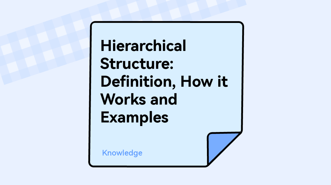 Hierarchical Structure: Definition, How it Works, and Examples