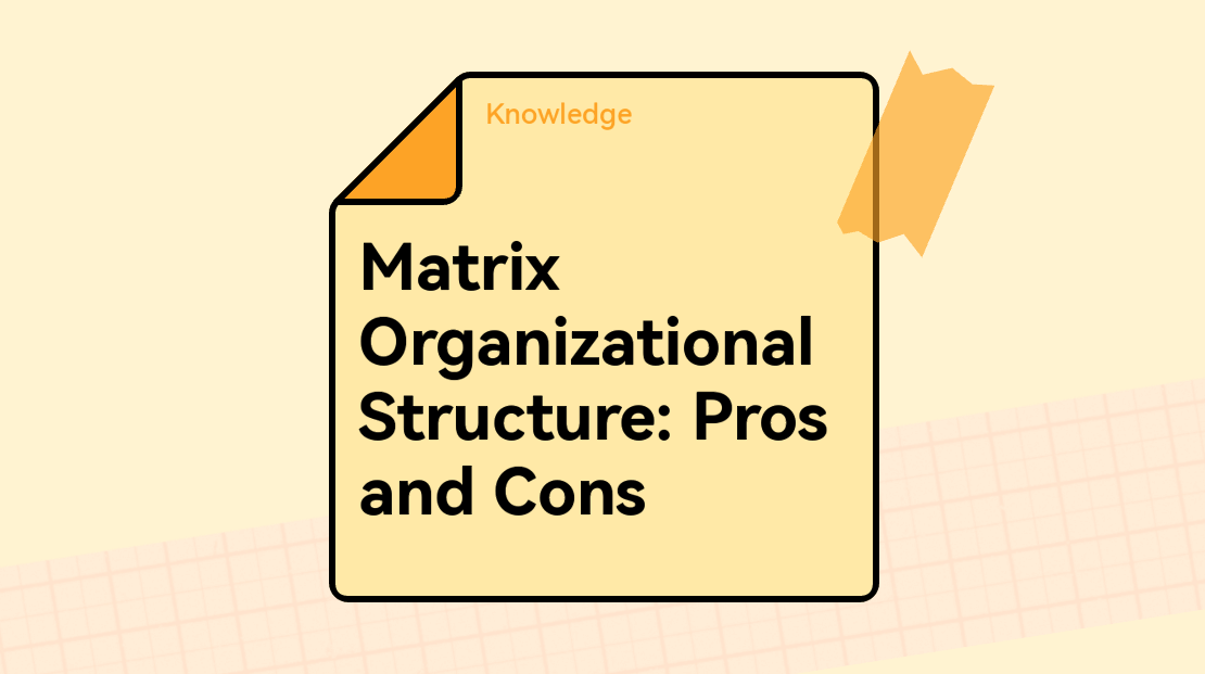 Matrix Organizational Structure: Pros and Cons | Boardmix