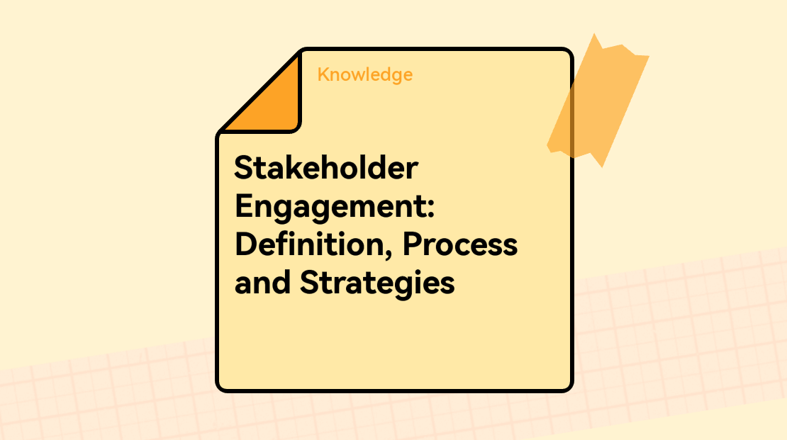 Stakeholder Engagement: Definition, Process And Strategies | Boardmix