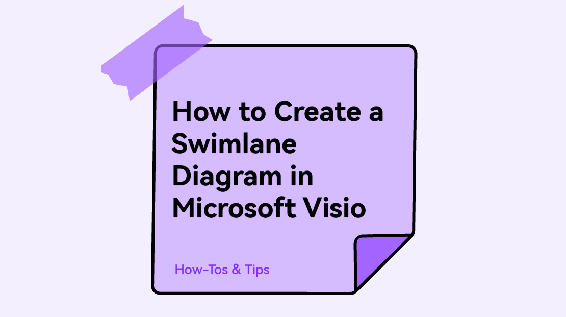 How to Create a Swimlane Diagram in Microsoft Visio
