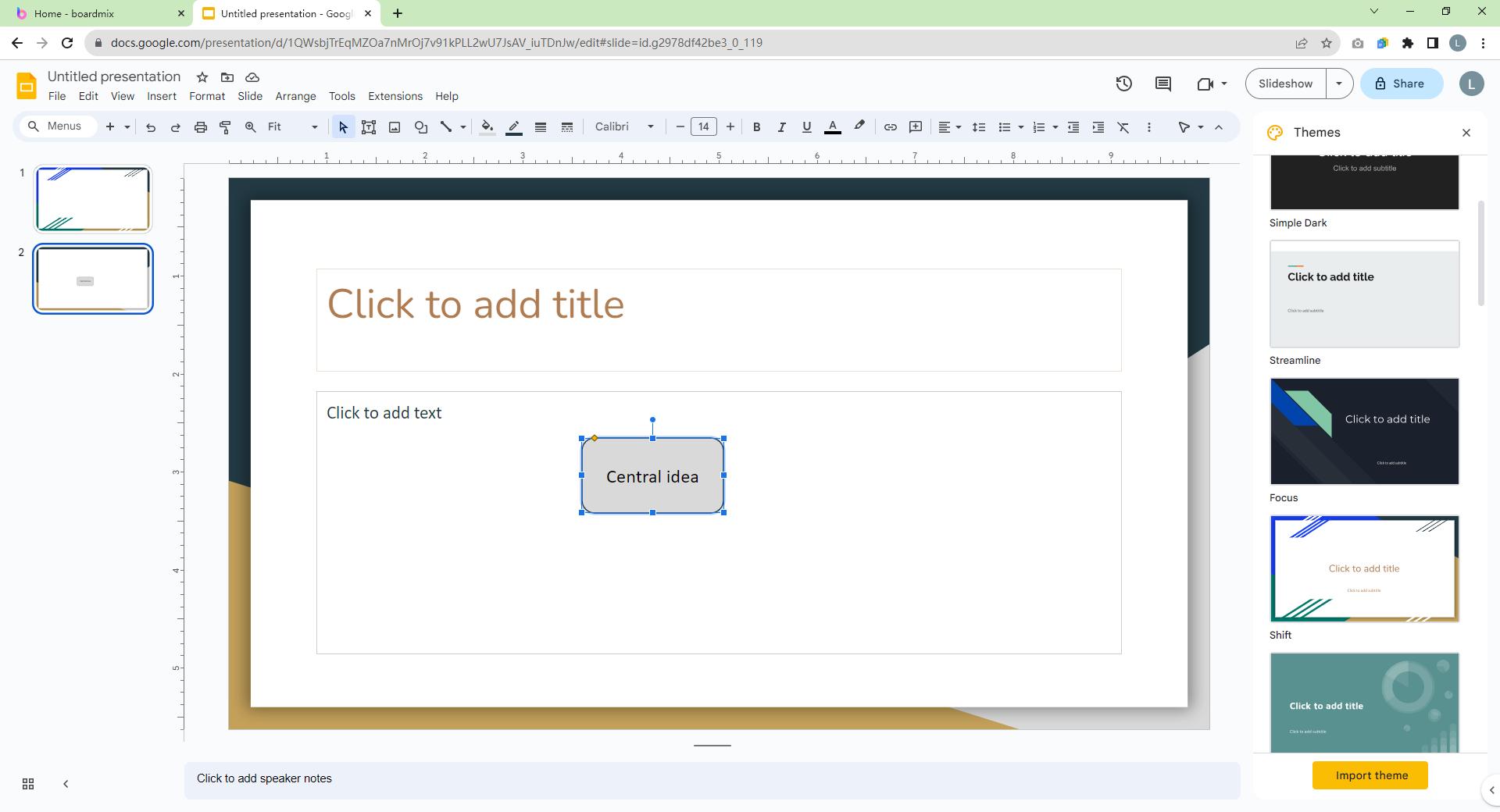 4. Start with a central idea. Use the shapes tool to create a shape in the middle of your slide.